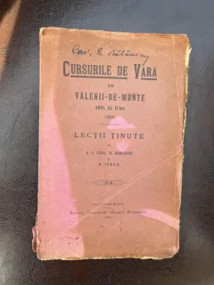 A. C. Cuza Nicolae Iorga N. Dobrescu Cursurile de Vara din Valenii-de-Munte (1909)