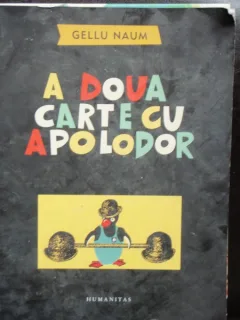 A DOUA CARTE CU APOLODOR - GELU NAUM