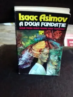 A DOUA FUNDATIE de ISAAC ASIMOV