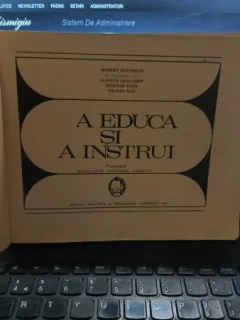 A educa si a instrui - Robert Dottrens