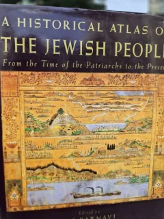 A historical atlas of the Jewish people: From the Time of the Patriarchs to the Present