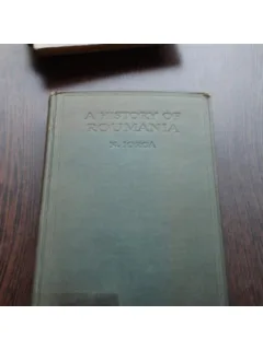 A HISTORY OF ROUMANIA - N.IORGA