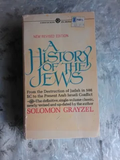 A HISTORY OF THE JEWS - SOLOMON GRAYZEL  (CARTE IN LIMBA ENGLEZA)