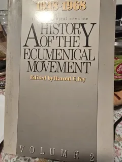 A Hstory of the Ecumenical movement 1948-1968 Vol. 2 - Harold E. Fey