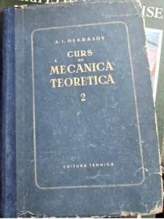 A. I. Nekrasov - Curs de Mecanica Teoretica Vol. II