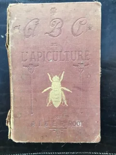 A. I. Root, E. R. Root - ABC de L'Apiculture