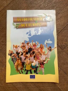 A la Decouverte de L Europe
