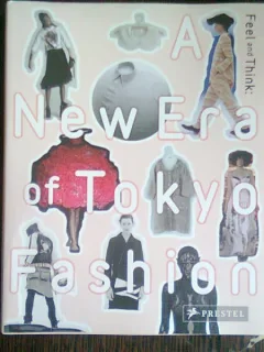 A NEW ERA OF TOKYO FASHION   (NOUA ERA A MODEI LA TOKIO)