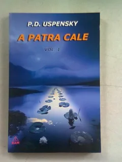 A PATRA CALE - P.D. USPENSKY   VOL.1+2