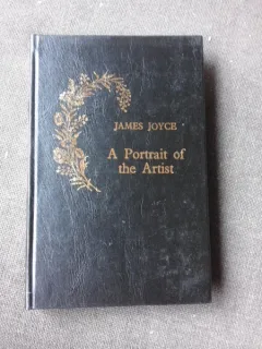 A PORTRAIT OF THE ARTIST - JAMES JOYCE  (PORTRETUL UNUI ARTIST, CARTE IN LIMBA ENGLEZA)