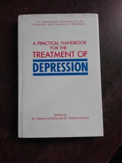 A PRACTICAL HANDBOOK FOR THE TREATMENT OF DEPRESSION (CARTE IN LIMBA ENGLEZA)