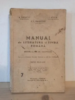 A. Rosetti, J. Byck, D. P. Perpessicius - Manual de Literatura si Limba Romana pentru clasa a VII-a