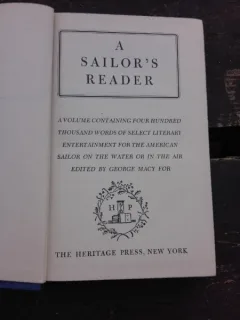 A SAILOR'S READER - GEORGE MACY FOR  (CARTE IN LIMBA ENGLEZA)