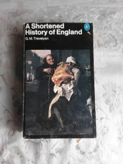 A SHORTENED HISTORY OF ENGLAND - G.M. TREVELYAN (CARTE IN LIMBA ENGLEZA)