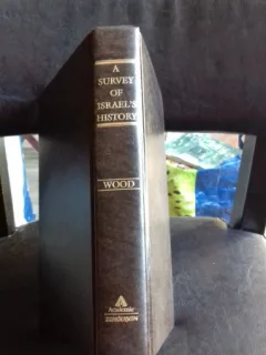A SURVEY OF ISRAEL'S HISTORY - LEON J. WOOD