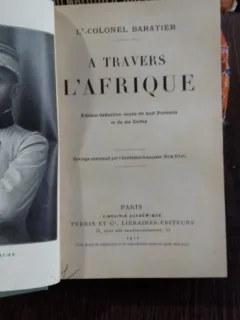 A TRAVERS L'AFRIQUE - L-COLONEL BARATIER