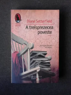 A TREISPREZECEA POVESTE - DIANE SETTERFIELD