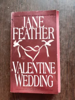 A VALENTINE WEDDING - JANE FEATHER  (CARTE IN LIMBA ENGLEZA)
