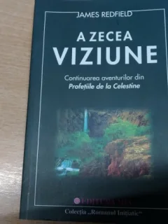 A ZECEA VIZIUNE- JAMES REDFIELD