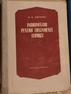 A.A. Smikov - Indrumator pentru Tratamente termice