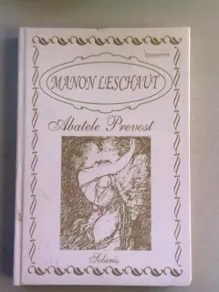 ABATELE PREVOST - MANON LESCHAUT