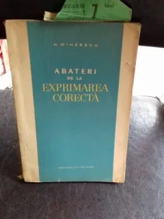 ABATERI DE LA EXPRIMAREA CORECTA - N. MIHAESCU