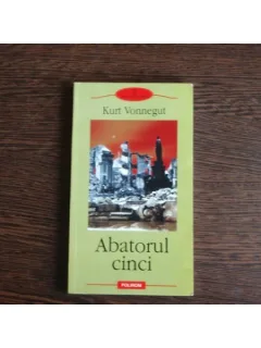 Abatorul cinci, Kurt Vonnegut