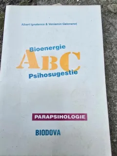 ABC, bioenergie, psihosugestie - Albert Ignatenco