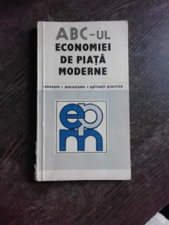 ABC-UL ECONOMIEI DE PIATA MODERNE