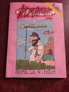 ACADEMIA CATAVENCU, ALMANAH 2003, SEXUL LA ROMANI
