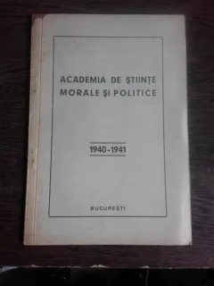 ACADEMIA DE STIINTE MORALE SI POLITICE 1940-1941