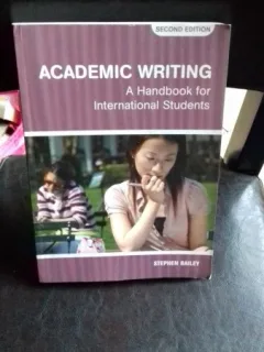 ACADEMIC WRITING - STEPHEN BAILEY
