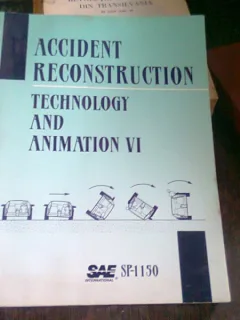 ACCIDENT RECONSTRUCTION: TECHNOLOGY AND ANIMATION VI  (TEHNOLOGIE SI ANIMATIE PENTRU ANCHETA ACCIDENTELOR)