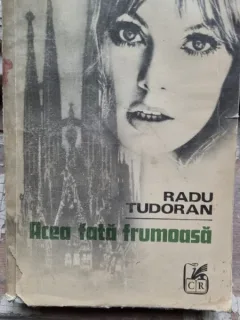 ACEA FATA FRUMOASA, RADU TUDORAN