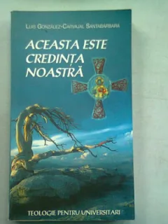 ACEASTA ESTE DORINTA NOASTRA - LUIS GONZALEZ - CARVAJAL SANTABARBARA