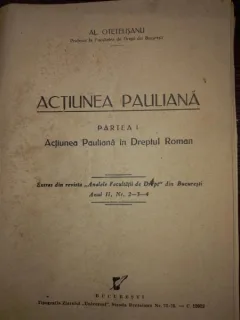 Actiunea pauliana in dreptul roman- note curs Otelelisanu- 1938