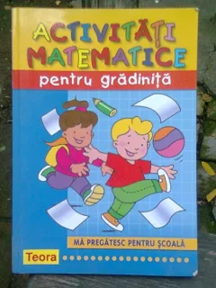 ACTIVITATI MATEMATICE PENTRU GRADINITA
