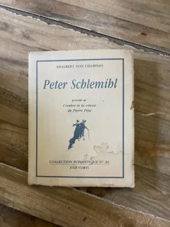 Adalbert von Chamisso Peter Schlemihl