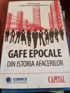 Adam Horowitz - Gafe epocale din istoria afacerilor