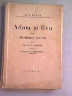 Adam si Eva sau chestiunea sexelor - D.W. Boven
