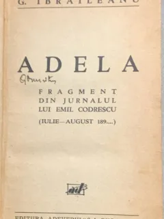 Adela - Garabet Ibraileanu - din biblioteca lui Geo Dumitrescu