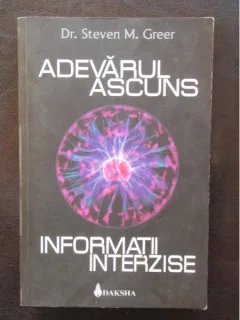 ADEVARUL ASCUNS, INFORMATII INTERZISE