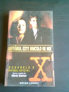 ADEVARUL ESTE DINCOLO DE NOI (DOSARELE X) - CHRIS CARTER