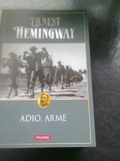 ADIO ARME - ERNEST HEMINGWAY