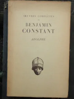 ADOLPHE - BENJAMIN CONSTANT
