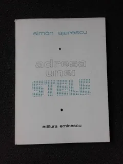 ADRESA UNEI STELE - SIMION AJARESCU