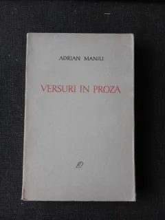 Adrian Maniu-Versuri in proza