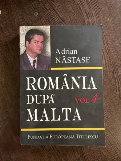 Adrian Nastase - Romania dupa Malta (volumul 4)