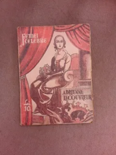 Adrienne Lecouvreur - Louis Peraux  (din colectia Femei celebre)