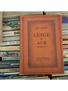 Ady Endre , Sange si aur , Versuri , cu autograful lui George Petre